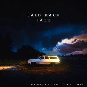 Download track Grill Pizzas Jazz Meditation Jazz Trio