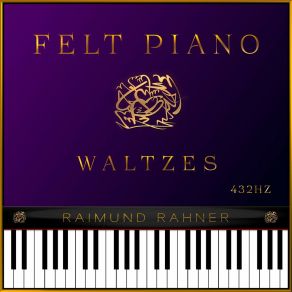 Download track Berlin Waltz (Felt Piano Mix 432Hz) Raimund Rahner