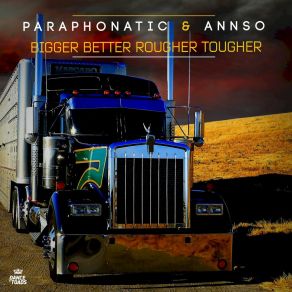 Download track Bigger Better Rougher Tougher (Radio Edit) AnnSo