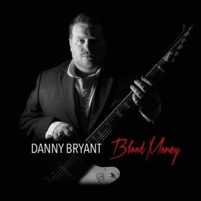 Download track Fool's Game Danny Bryant