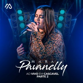 Download track Quando Eu Te VI (Ao Vivo) Mara Pavanelly