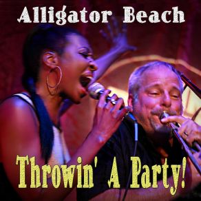 Download track It Ain't Easy Alligator Beach