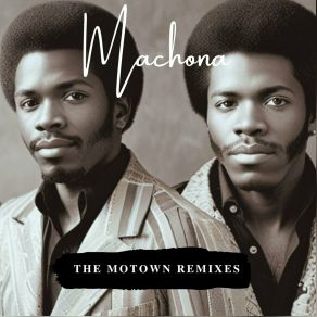 Download track Always By Your Side (Motown Remix) Machona