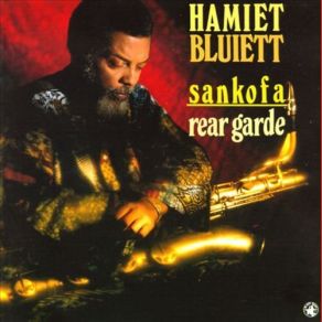 Download track Black Vibrations Hamiet Bluiett