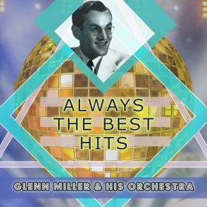 Download track Wham (Re-Bop-Boom-Bam) The Glenn Miller Orchestra