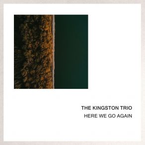 Download track Haul Away The Kingston Trio