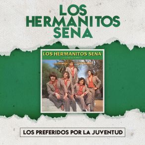 Download track No Hay Esperanza De Que Me Quieras Los Hermanitos Sena