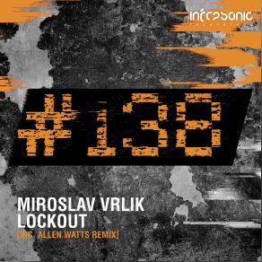 Download track Lockout Allen Watts Remix Miroslav Vrlik