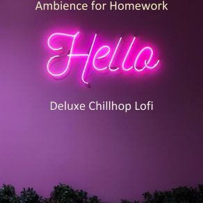 Download track Unique Background Music For Sleeping Deluxe Chillhop Lofi