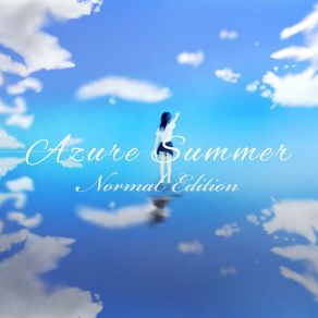 Download track Azure 夏凪でるたIa