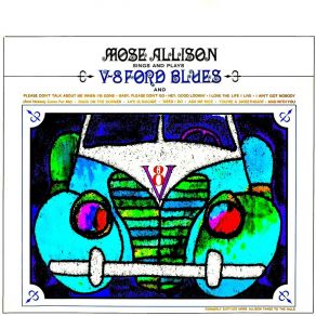 Download track V-8 Ford Blues (Remastered) Mose Allison