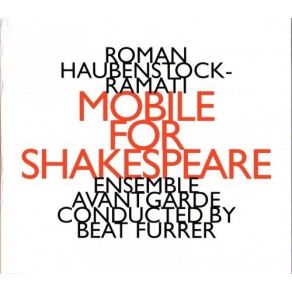 Download track 8. Mobile For Shakespeare Leipziger Streichquartett, Ensemble Avantgarde