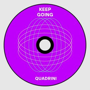 Download track Keep Going (Extended Mix) Quadrini