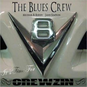 Download track You Ain't Lookin' For Me The Blues Crew