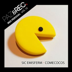 Download track Comecocos SIC Emisferm