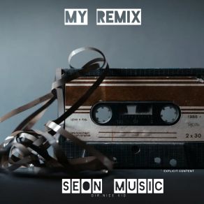 Download track REMIX FOR EVERYONE SEON MUSIC