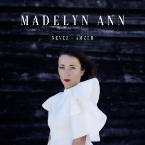 Download track Nevez-Amzer Madelyn Ann