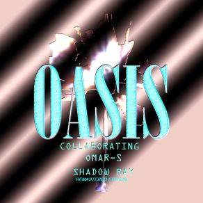 Download track Oasis Eleven Shadow Ray