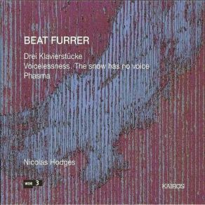 Download track 5. Beat Furrer: Phasma Beat Furrer