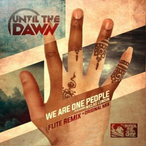 Download track We Are One People Until The DawnNiclas Lundin