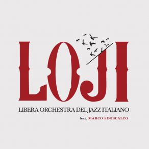 Download track Cuore E Cielo Libera Orchestra Del Jazz ItalianoMarco Siniscalco