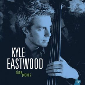 Download track Nostalgique Kyle Eastwood