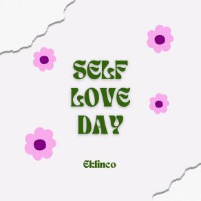 Download track Self Love Day (Radio Edit) Eklinco