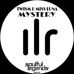 Download track Mystery Original Mix Miss Luna, Twism