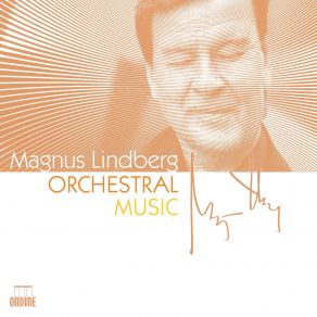 Download track 2. Concerto For Orchestra Magnus Lindberg