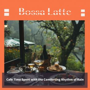 Download track Splashing Peace With Tea Bossa Latte