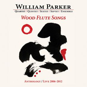 Download track Red Desert William Parker