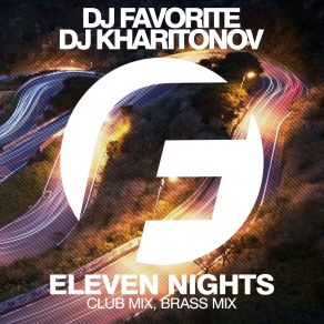 Download track Eleven Nights (Brass Mix) DJ FAVORITE