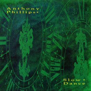 Download track Slow Dance (Pt. 1) Anthony Phillips