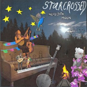 Download track Starcrossed Meredith Moon