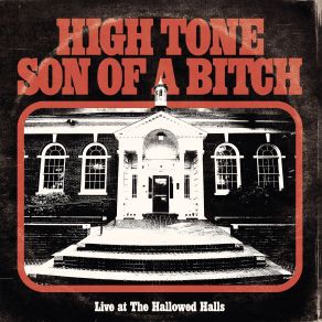 Download track Ten Mountain High High Tone Son Of A Bitch