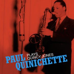 Download track Paul's Bunion Paul Quinichette