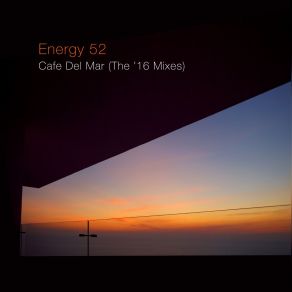 Download track Cafe Del Mar (Marcel Janovsky Remix) Energy 52