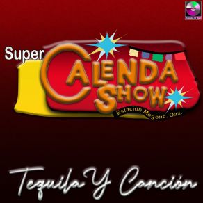 Download track El Saleroso Super Calenda Show