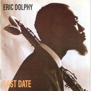 Download track The Madrig Speaks, The Panther Walks Eric Dolphy