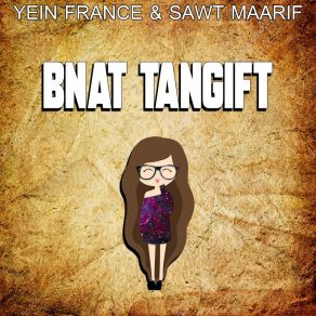 Download track Youf Aysbar Yan Bnat Tangift