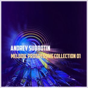 Download track I'm Getting Closer Andrey Subbotin