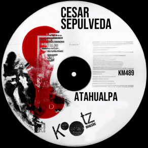 Download track Atahualpa Cesar Sepúlveda