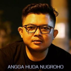 Download track Perjuangan Angga Huda Nugroho