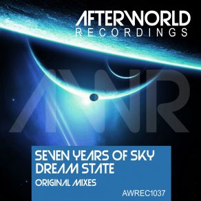 Download track Seven Years Of Sky (Radio Mix) Dream State