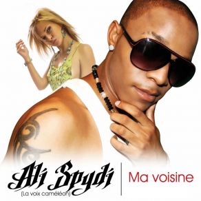 Download track Ma Voisine Ali Spydi