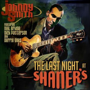 Download track Here's That Rainy Day (Live) Johnny SmithDick Patterson, Derryl Goes, Neil Bridge