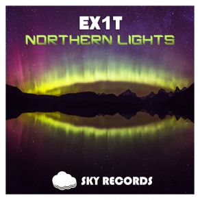 Download track Northern Light (Original Mix) Ex1T