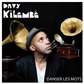 Download track Le Chapeau Davy Kilembé