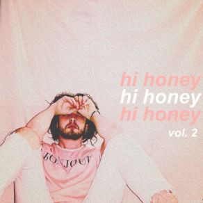 Download track Hi Hi Honey