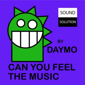 Download track Can You Feel The Music (DJ Club Mix With Beats Into & Outro) Daymo